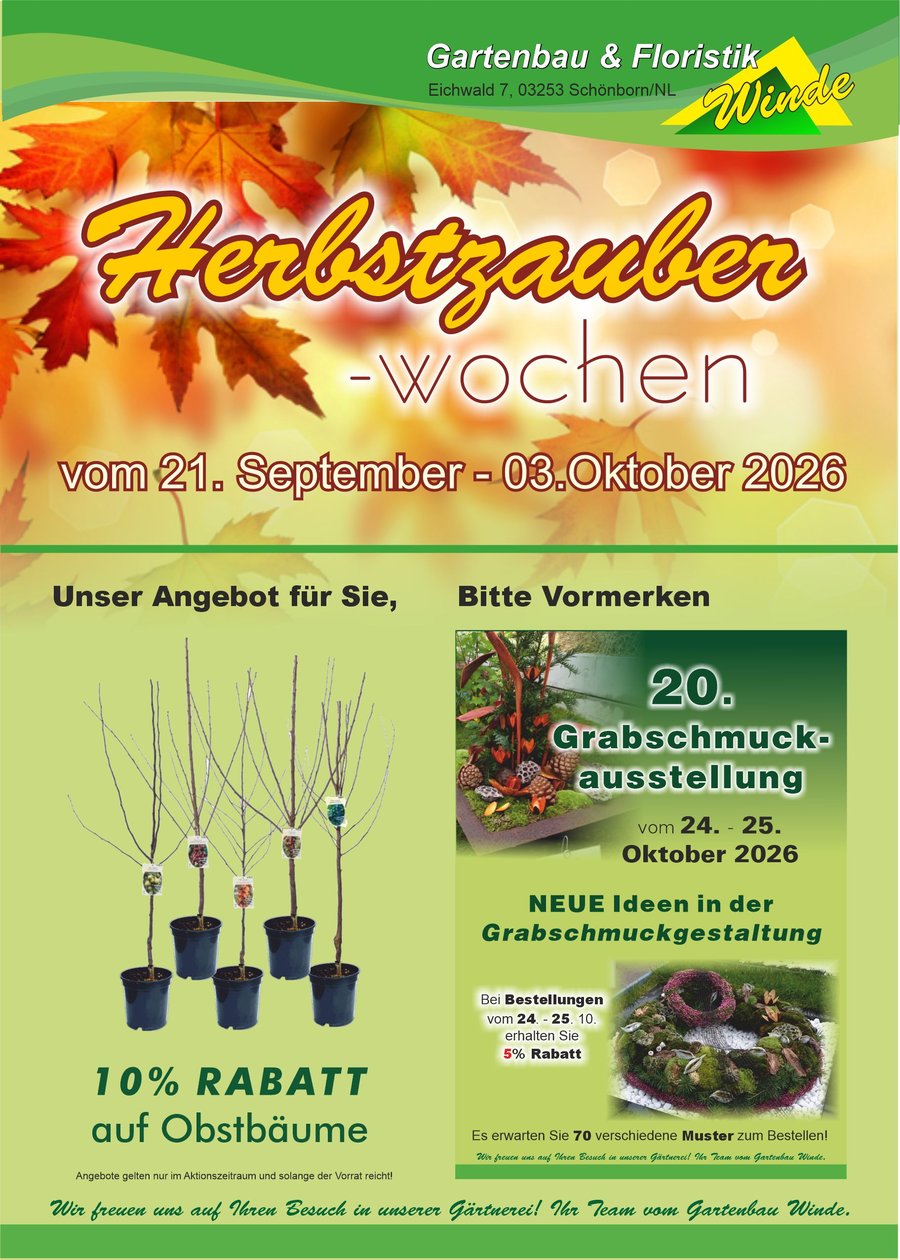 Herbstzauberwochen vom 21. September bis 03. Oktober 2026 – 10 % Rabatt auf Obstbäume – 20. Grabschmuckausstellung am 24. und 25. Oktober 2026 – Gartenbau & Floristik Winde, Schönborn